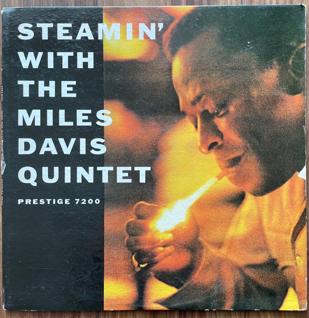 ジャズ廃盤百景6回 MILES DAVIS / STEAMIN' WITH THE MILES DAVIS