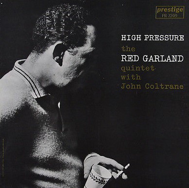 RED GARLAND / High Pressure | レコード買取【総合No.1】無料査定