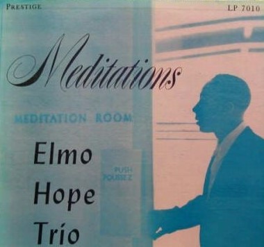 ELMO HOPE / Meditations | レコード買取【総合No.1】無料査定・全国