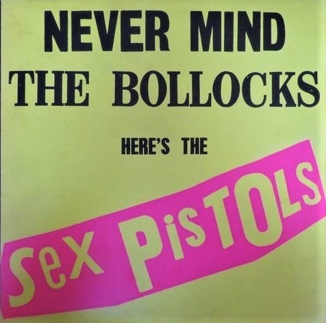 SEX PISTOLS / NEVER MIND THE BOLLOCKS | レコード買取【総合No.1 