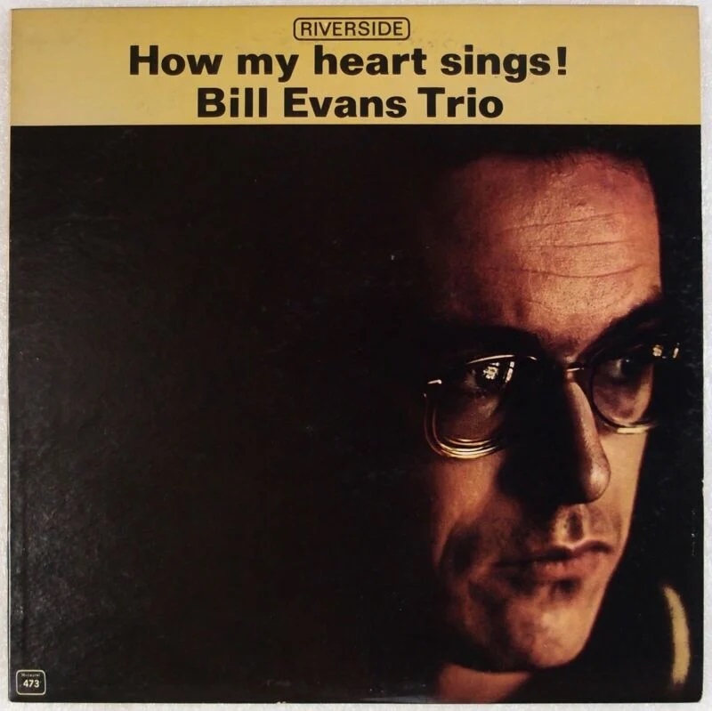 ジャズレコード　Bill Evans/ How my heart sings !